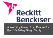 A Worrying Lesson from Danone for Reckitt’s Fading Glory: Gadfly